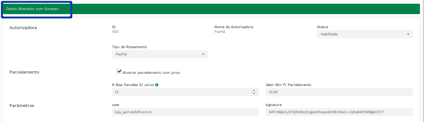 "Confirmação de alteração de senha e demais parâmetros efetuada com sucesso." -no-filter